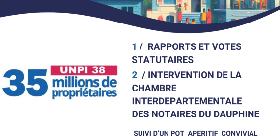 Assemblée Générale UNPI 38 19 juin 2025